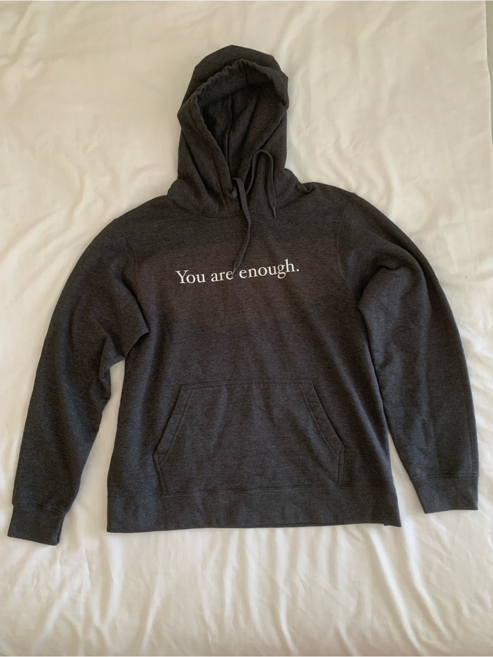 You Are Enough Hoodie Charcoal Grey Fleece Pullover Sweatshirt GUC